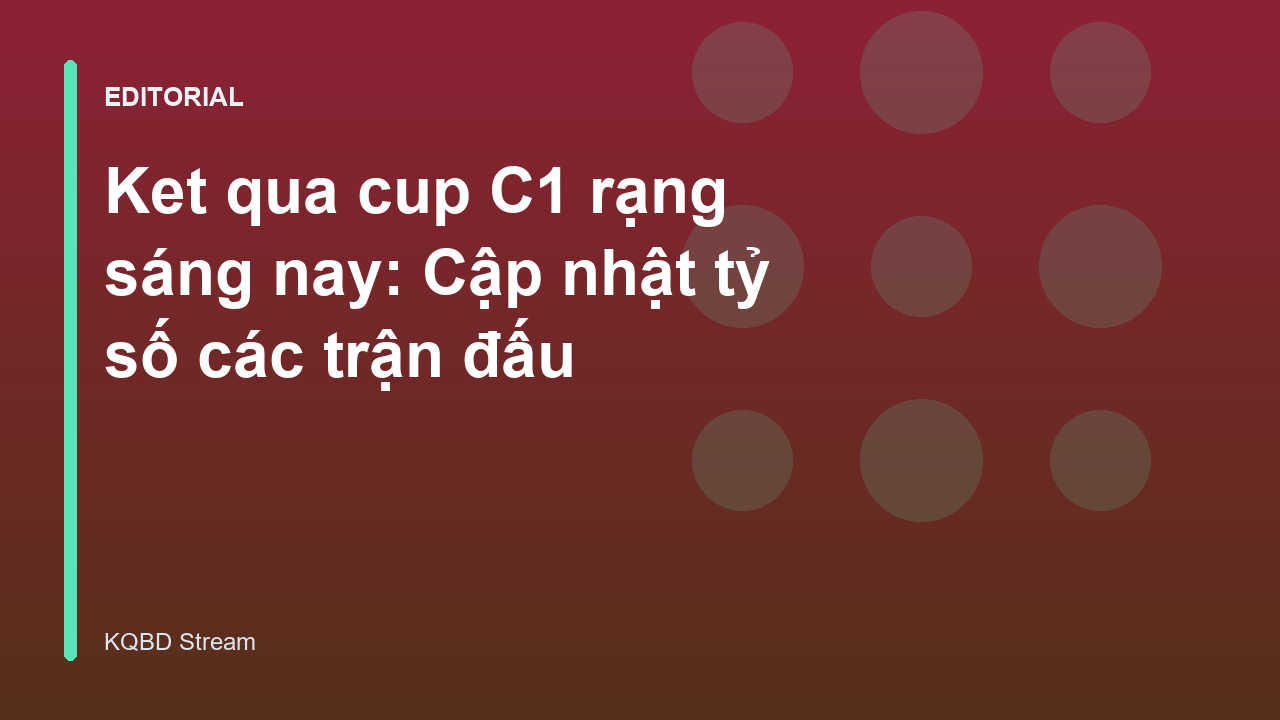 Ket qua cup C1 rạng sáng nay